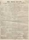 Bucks Herald Saturday 04 February 1843 Page 1