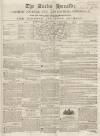 Bucks Herald Saturday 04 March 1843 Page 1