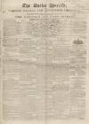 Bucks Herald Saturday 30 September 1843 Page 1