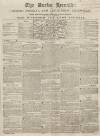 Bucks Herald Saturday 01 June 1844 Page 1