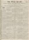 Bucks Herald Saturday 16 May 1846 Page 1