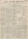 Bucks Herald Saturday 09 January 1847 Page 1