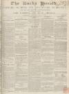 Bucks Herald Saturday 12 June 1847 Page 1