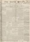 Bucks Herald Saturday 03 July 1847 Page 1