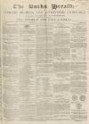 Bucks Herald Saturday 22 January 1848 Page 1