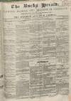 Bucks Herald Saturday 19 August 1848 Page 1