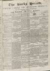 Bucks Herald Saturday 02 December 1848 Page 1
