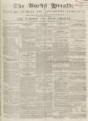 Bucks Herald Saturday 24 February 1849 Page 1