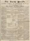 Bucks Herald Saturday 12 January 1850 Page 1