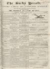 Bucks Herald Saturday 10 August 1850 Page 1