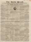 Bucks Herald Saturday 18 June 1853 Page 1