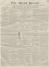 Bucks Herald Saturday 21 January 1854 Page 1