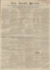 Bucks Herald Saturday 25 March 1854 Page 1