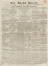 Bucks Herald Saturday 16 June 1855 Page 1