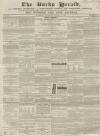 Bucks Herald Saturday 11 August 1855 Page 1