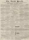 Bucks Herald Saturday 18 August 1855 Page 1