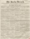 Bucks Herald Saturday 12 April 1856 Page 1