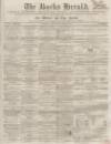 Bucks Herald Saturday 26 September 1857 Page 1