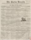 Bucks Herald Saturday 06 February 1858 Page 1