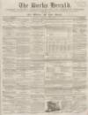 Bucks Herald Saturday 13 March 1858 Page 1