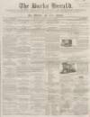 Bucks Herald Saturday 20 March 1858 Page 1