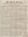 Bucks Herald Saturday 26 June 1858 Page 1
