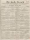 Bucks Herald Saturday 31 July 1858 Page 1