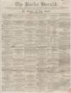 Bucks Herald Saturday 26 March 1859 Page 1