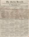 Bucks Herald Saturday 26 November 1859 Page 1