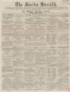 Bucks Herald Saturday 24 December 1859 Page 1
