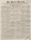 Bucks Herald Saturday 15 December 1860 Page 1