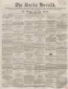 Bucks Herald Saturday 11 May 1861 Page 1