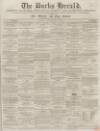 Bucks Herald Saturday 10 May 1862 Page 1