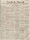 Bucks Herald Saturday 20 September 1862 Page 1