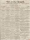 Bucks Herald Saturday 01 November 1862 Page 1