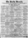 Bucks Herald Saturday 04 June 1864 Page 1