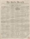 Bucks Herald Saturday 11 February 1865 Page 1