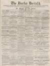 Bucks Herald Saturday 08 December 1866 Page 1