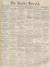 Bucks Herald Saturday 12 November 1870 Page 1