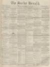 Bucks Herald Saturday 24 December 1870 Page 1