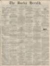 Bucks Herald Saturday 28 March 1874 Page 1