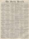 Bucks Herald Saturday 21 August 1875 Page 1