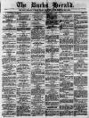 Bucks Herald Saturday 04 March 1876 Page 1