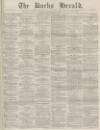 Bucks Herald Saturday 14 December 1878 Page 1