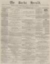 Bucks Herald Saturday 22 February 1879 Page 1