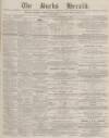 Bucks Herald Saturday 13 September 1879 Page 1