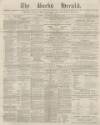 Bucks Herald Saturday 29 January 1881 Page 1