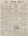 Bucks Herald Saturday 27 January 1883 Page 1