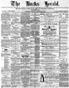 Bucks Herald Saturday 26 January 1889 Page 1