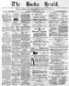 Bucks Herald Saturday 02 March 1889 Page 1